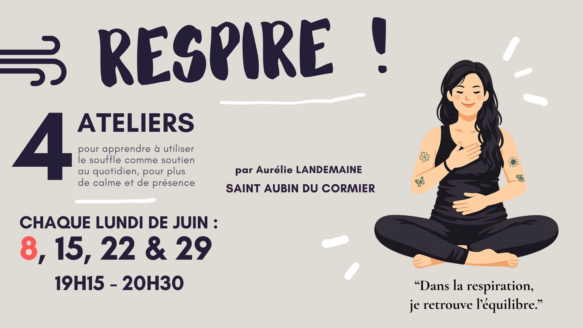 Atelier de respiration n°1 sur saint aubin du cormier le lundi 8 juin 2026